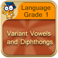 Variant Vowels and Diphthongs