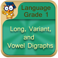 Long, Variant, and Vowel Digraphs